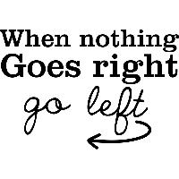 When nothing goes right - Muursticker - thumbnail