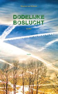 Dodelijke boslucht - Maarten Bommel - ebook