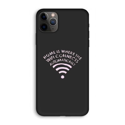 Home Is Where The Wifi Is: iPhone 11 Pro Biologisch afbreekbaar hoesje