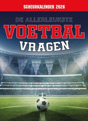 Scheurkalender 2026 De allerleukste voetbalvragen (Kalender)
