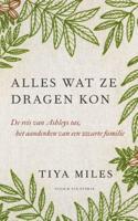 Alles wat ze dragen kon (Paperback)