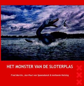 Het Monster van de Sloterplas (Hardback)