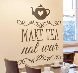 Muursticker Make Tea Not War
