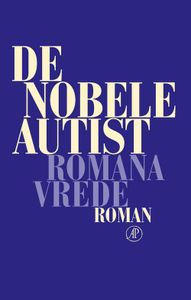 De nobele autist - Romana Vrede - ebook