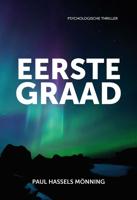 Eerste Graad - Paul Hassels Mönning - ebook