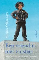 Een vriendin met vuisten - Mirjam Oldenhave - ebook