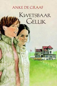 Kwetsbaar geluk - Anke de Graaf - ebook