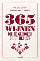 365 wijnen die je moet geproefd hebben - Luc Hoornaert, Sepideh Sedaghatnia - ebook