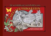 De wonderlijke avonturen van meester Prikkebeen (Hardback)