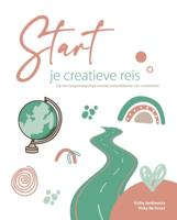 Start je creatieve reis (Hardback)