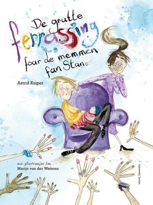 De grutte ferrassing foar de memmen fan Stan (Hardback)