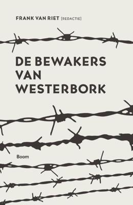 De bewakers van Westerbork (Paperback)