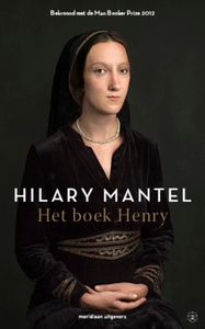 Het boek Henry - Hilary Mantel - ebook