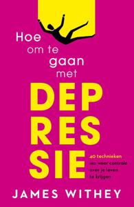 Hoe om te gaan met depressie (Paperback)