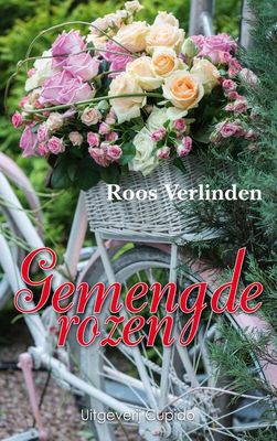 Gemengde rozen - Roos Verlinden - eBook (9789462042315)