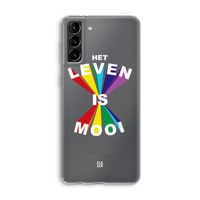 Het Leven Is Mooi: Samsung Galaxy S21 Plus Transparant Hoesje