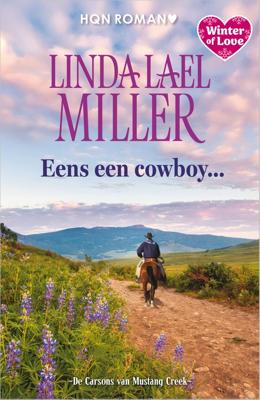 Eens een cowboy... - Linda Lael Miller - ebook
