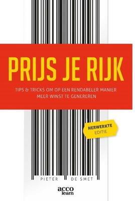 Prijs je rijk (Paperback)