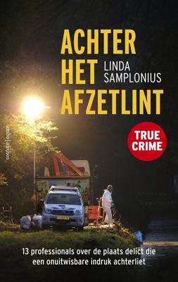 Achter het afzetlint (Paperback)