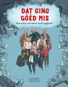 Dat ging goed mis (Hardback)