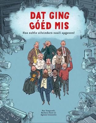 Dat ging goed mis (Hardback)