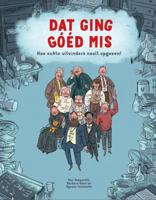 Dat ging goed mis (Hardback)
