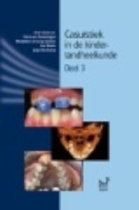 Casuistiek in d e kindertandheelkunde (Hardback)