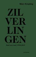 Zilverlingen (Paperback)