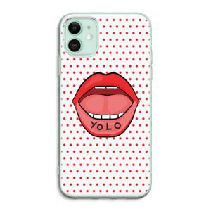 Yolo Denise: iPhone 11 Transparant Hoesje