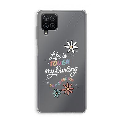 Tough Life: Samsung Galaxy A12 Transparant Hoesje