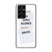 No Girls Allowed Unless: Samsung Galaxy S21 Ultra Transparant Hoesje