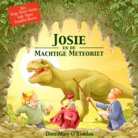 Josie en de Machtige Meteoriet