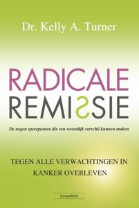 Radicale remissie (Paperback)