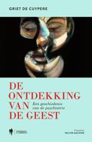 De ontdekking van de geest - Griet De Cuypere - ebook