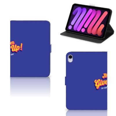 iPad Mini 6 (2021) Tablet Hoesje met naam Never Give Up