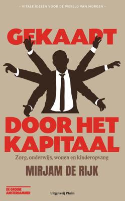 Gekaapt door het kapitaal (Paperback)