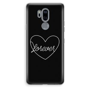 Forever heart black: LG G7 Thinq Transparant Hoesje