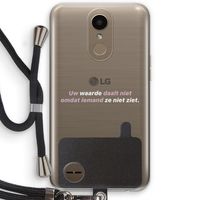uw waarde daalt niet: LG K10 (2017) Transparant Hoesje met koord