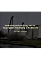 Opkomst en ondergang van de jeugdgezondheidszorg in Nederland - Auke Wiegersma - ebook