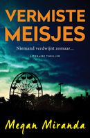 Vermiste meisjes - Megan Miranda - ebook