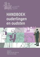 Handboek ouderlingen en oudsten (Paperback) Handboek ouderlingen en oudsten (Paperback)