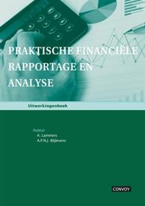Praktische financiele rapportage en analyse (Paperback)