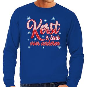 Foute Kersttrui kerst is leuk voor anderen blauw voor heren