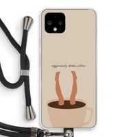 Aggressively drinks coffee: Pixel 4 Transparant Hoesje met koord