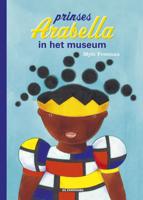 Prinses Arabella in het museum (Hardback)