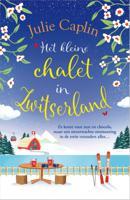 Het kleine chalet in Zwitserland (Paperback)