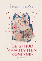 De strijd om de Hartenkoningin (Hardback)