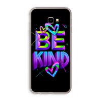 Be Kind: Samsung Galaxy J4 Plus Transparant Hoesje