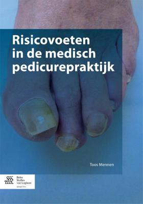 Risicovoeten in de medisch pedicurepraktijk (Paperback)
