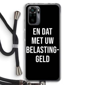 Belastinggeld - Zwart: Xiaomi Redmi Note 10 Pro Transparant Hoesje met koord